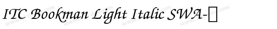ITC Bookman Light Italic SWA字体转换